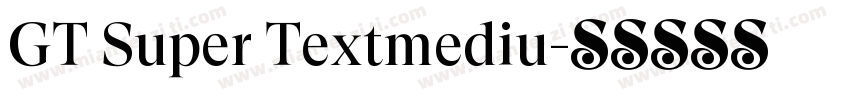 GT Super Textmediu字体转换
